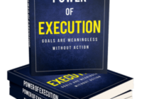 Power of Execution - Goals Are Meaningless Without Action Ebook