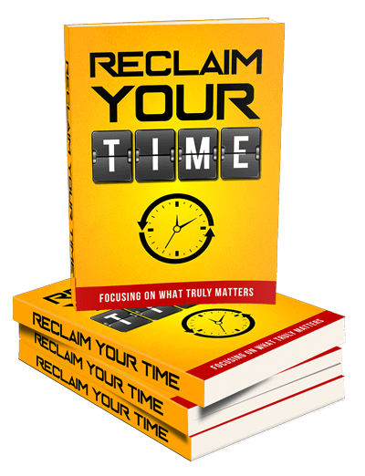 Reclaim Your Time Blueprint